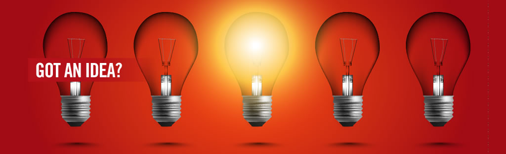 Got an Idea?